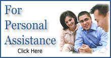 Click Here For Personal Assistance / Request Information